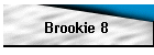 Brookie 8