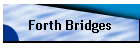 Forth Bridges