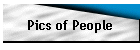 Pics of People